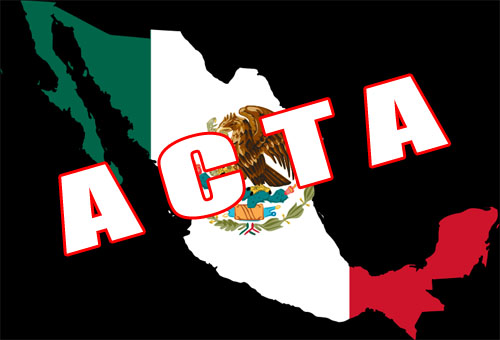 Mexico firmo la iniciativa ACTA